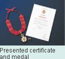 Presented certificate and medal